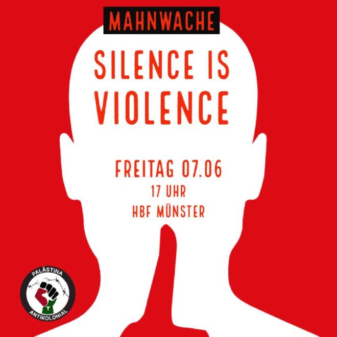 Mahnwache: Silence is violence