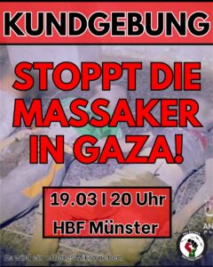 Kundgebung: Stoppt die Massaker in Gaza!