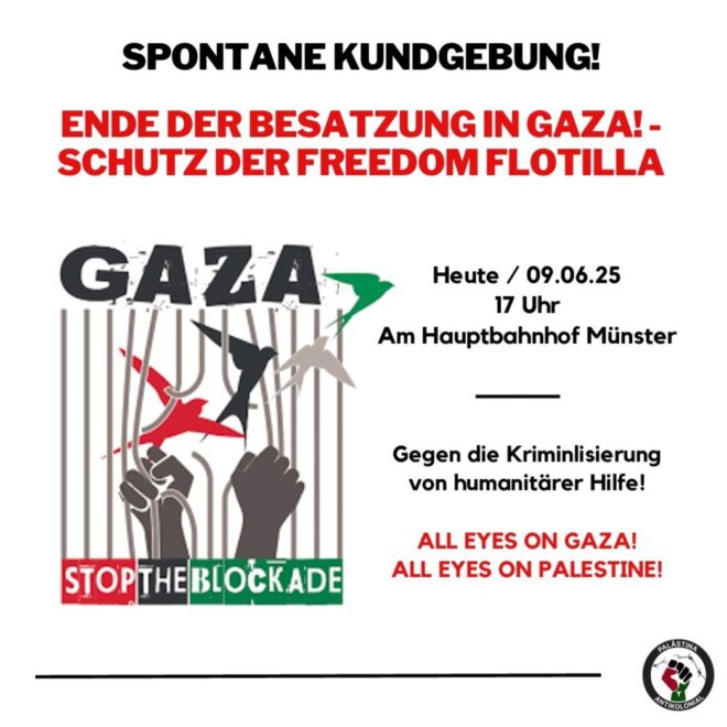 Eil Kundgebung: Ende der Besatzung in Gaza, Schutz für die Freedom Flotilla!