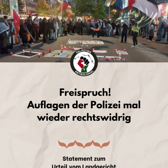 Urteil vom Landgericht Teil 2: Freispruch! Auflagen der Polizei mal wieder rechtswidrig