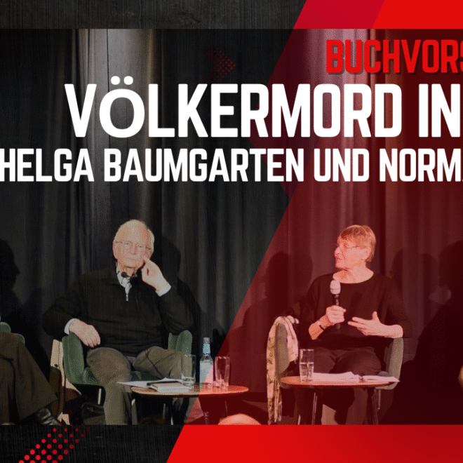 “Völkermord in Gaza – eine politische und rechtliche Analyse“ Buchvorstellung und Diskussion mit Helga Baumgarten und Norman Paech