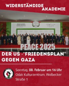 Widerständige Akademie: Der US „Friedensplan“ gegen Gaza