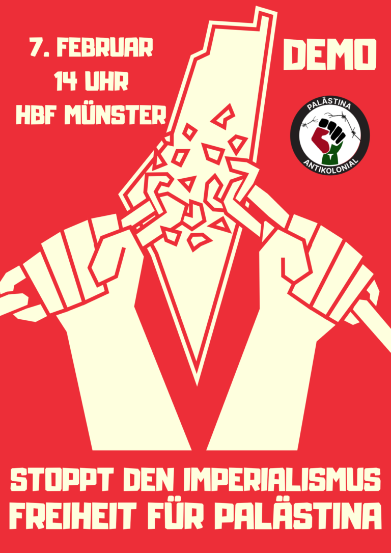 Demo am 07. Februar: Stoppt den Imperialismus – Freiheit für Palästina!