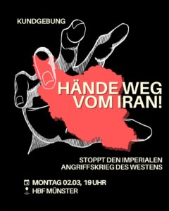 Kundgebung: Stoppt den Angriffskrieg gegen Iran!